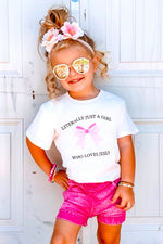 Literally Just A Girl KID’S Tee