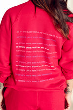 No Other Love True Red Sweatshirt