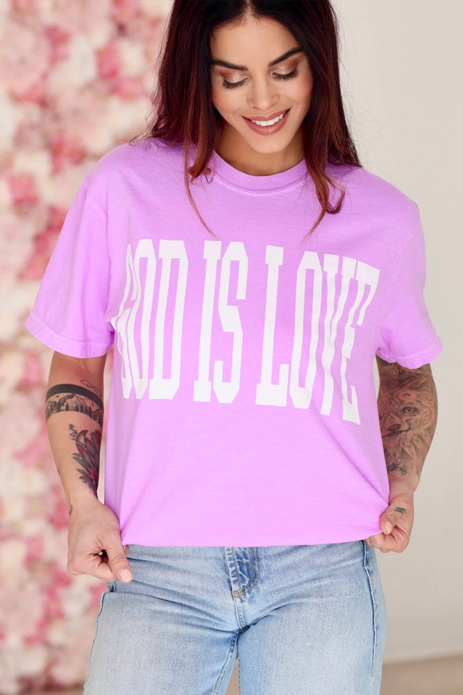 God Is Love Orchid Tee