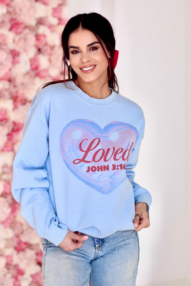 Loved John 3:16 Sweatshirt