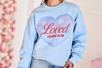 Loved John 3:16 Sweatshirt