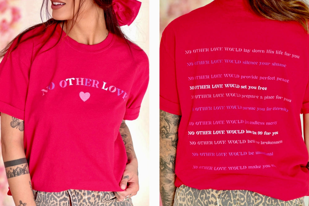 No Other Love Red Tee